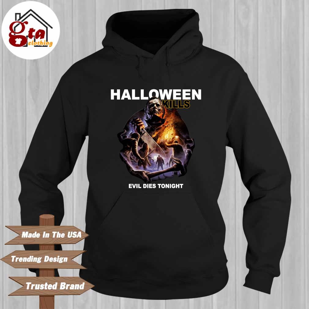 Michael Myers Halloween kills evil dies tonight Halloween Hoodie