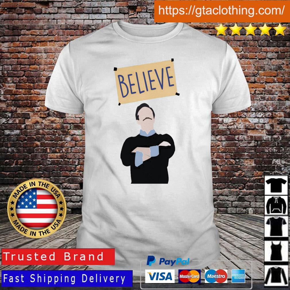 Ted Lasso believe t-shirt