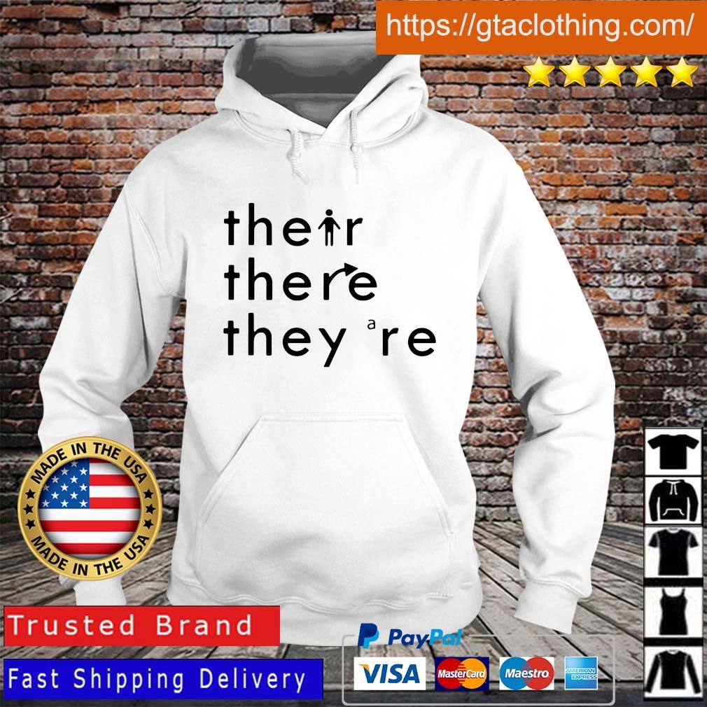 Their there they are Hoodie