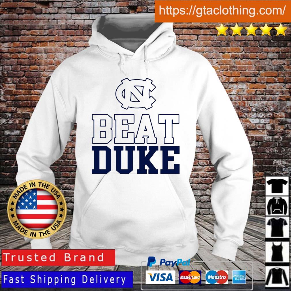 UNC Beat Duke Shirt Hoodie